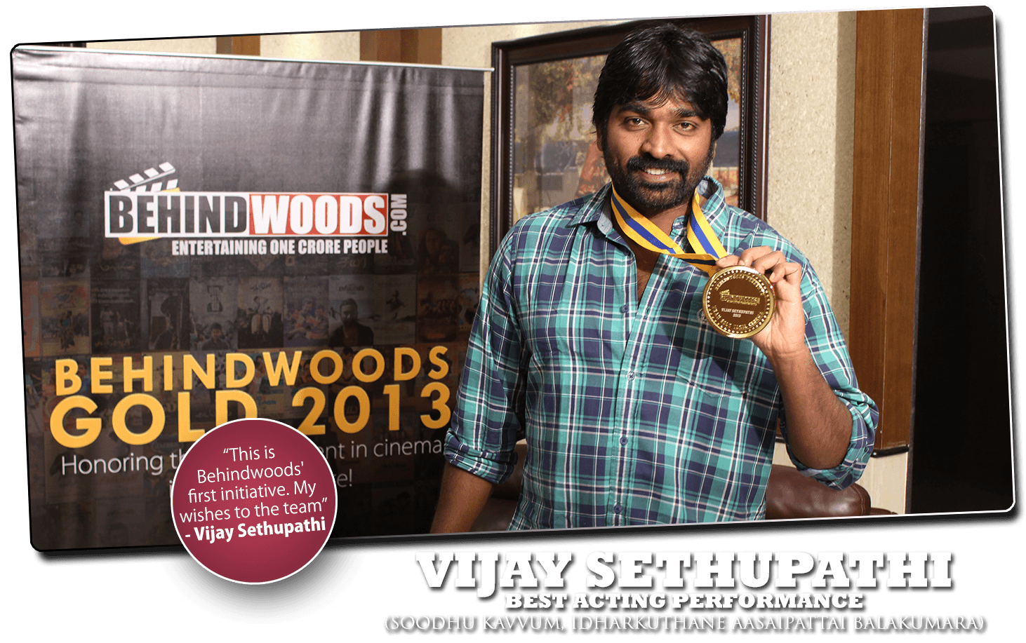 VIJAY SETHUPATHI - Behindwoods Gold Medal Winner 2013